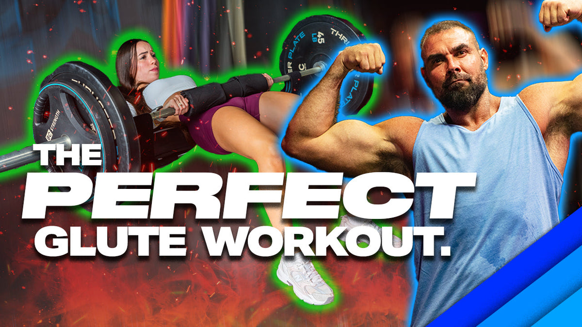 How To Structure The Perfect Glute Workout – BC Strength Australia